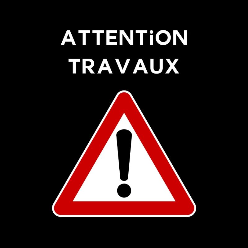 Attention travaux