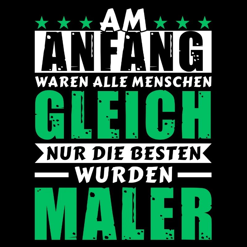 Am Anfang waren alle gleich - Maler Edition
