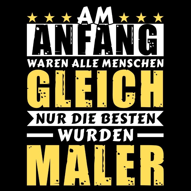 Am Anfang waren alle gleich - Maler Edition