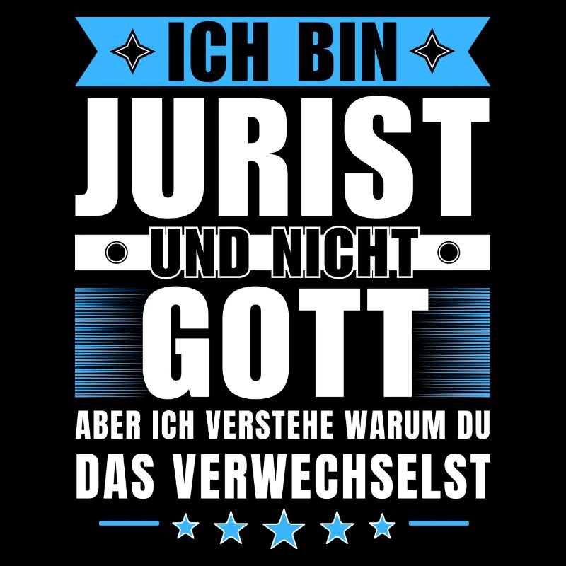Ich bin Jurist und nicht Gott
