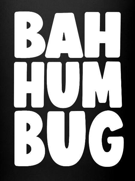 Bah Humbug