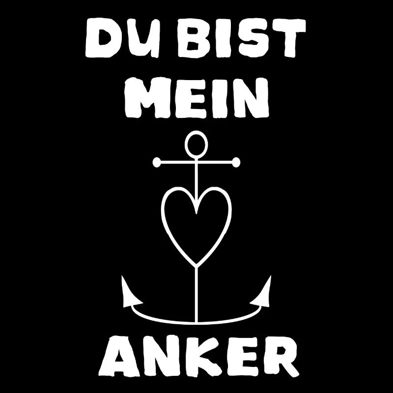 Du bist mein Anker