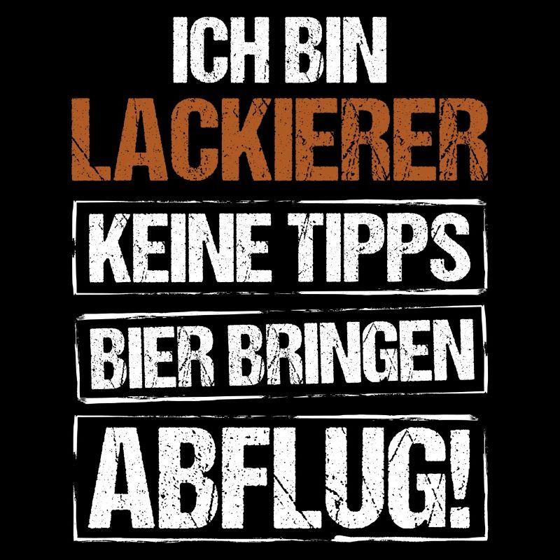 I'm a painter - bring beer and take off