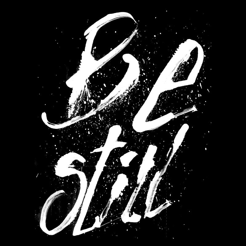 be still weiss