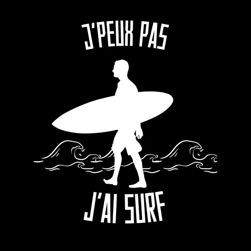 J'peux pas J'ai surf