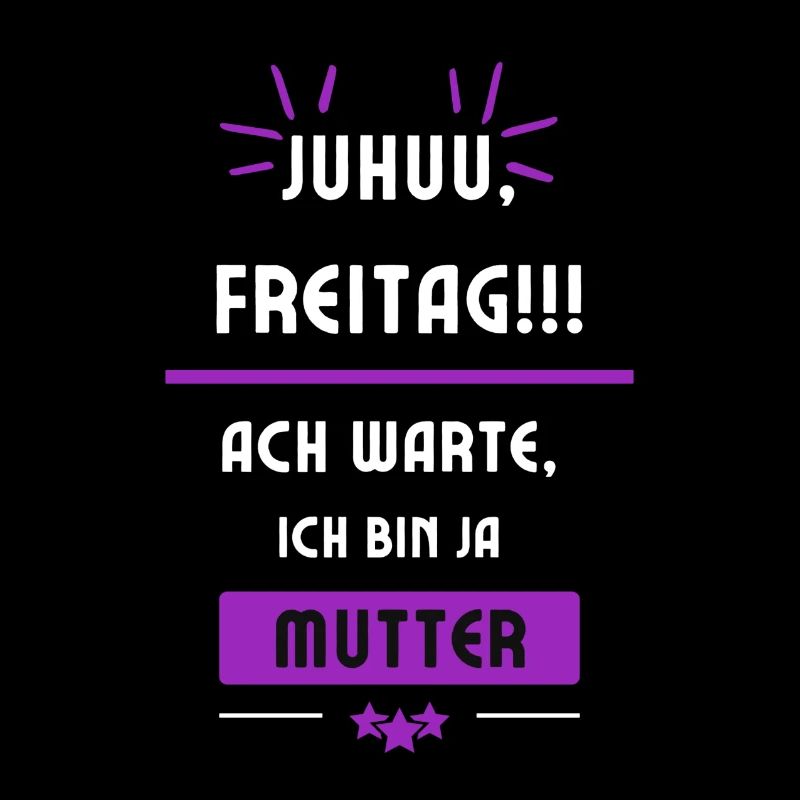 Juhuu, Wochenende