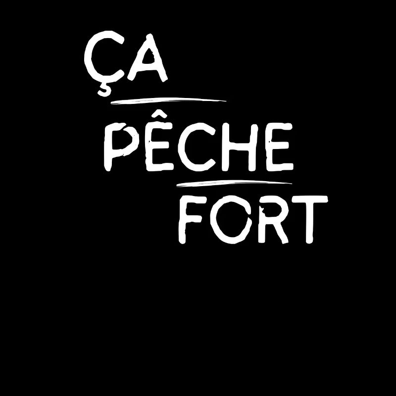 Ça pêche fort motif Blanc