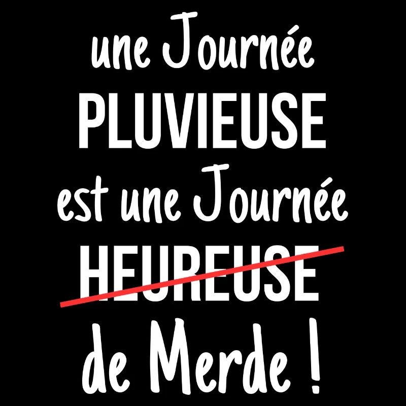Une Journée Heureuse Humour