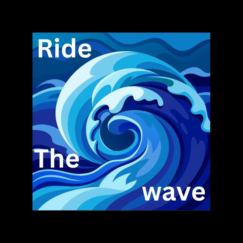 ride the wave