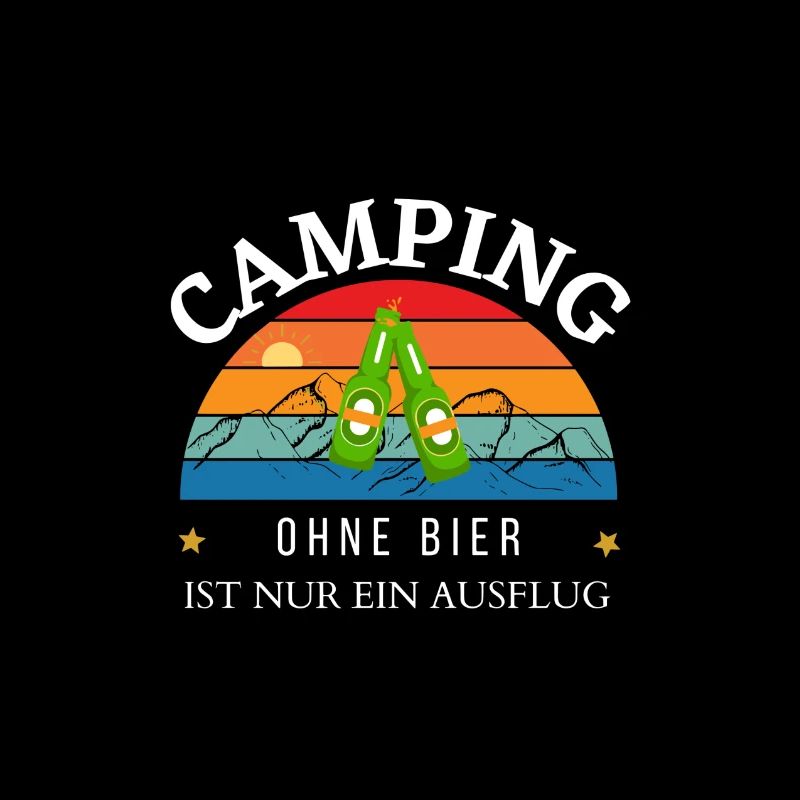 Camping ohne Bier ist nur ein Ausflug!