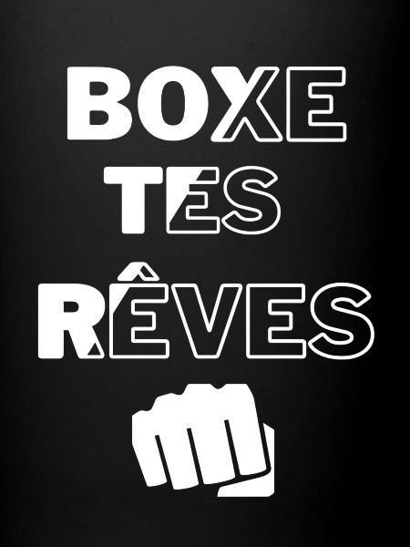 BOXE TES RÊVES