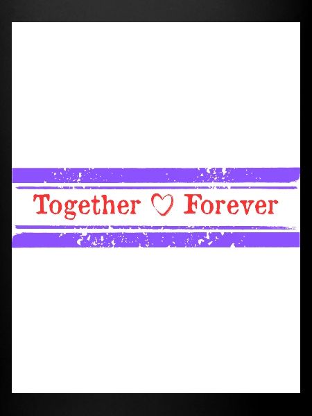 Together forever