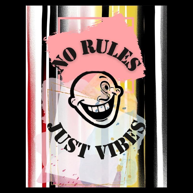 No Rules, Just Vibes - Graffiti Style