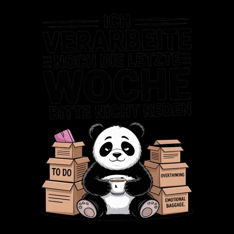 Arbeit High Anxiety Panda