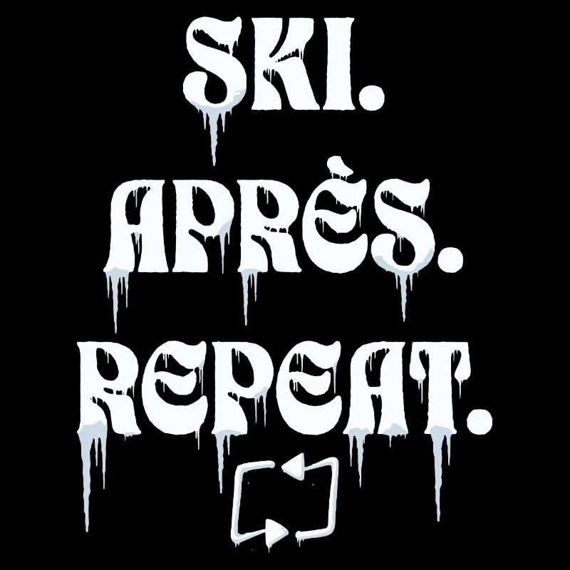 Ski Après Repeat