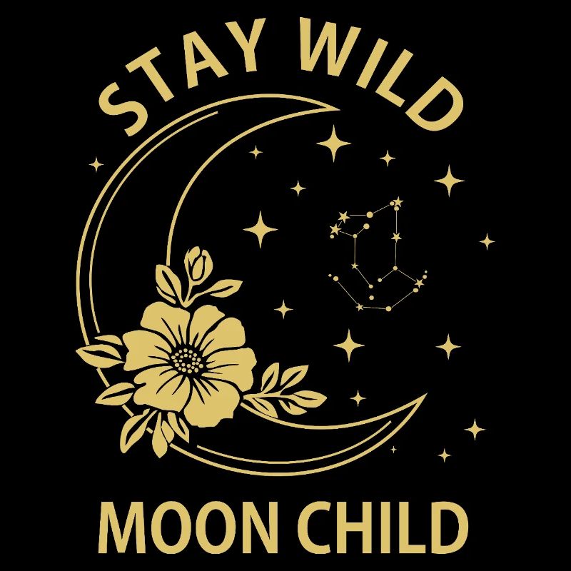 Stay Wild Moon Child