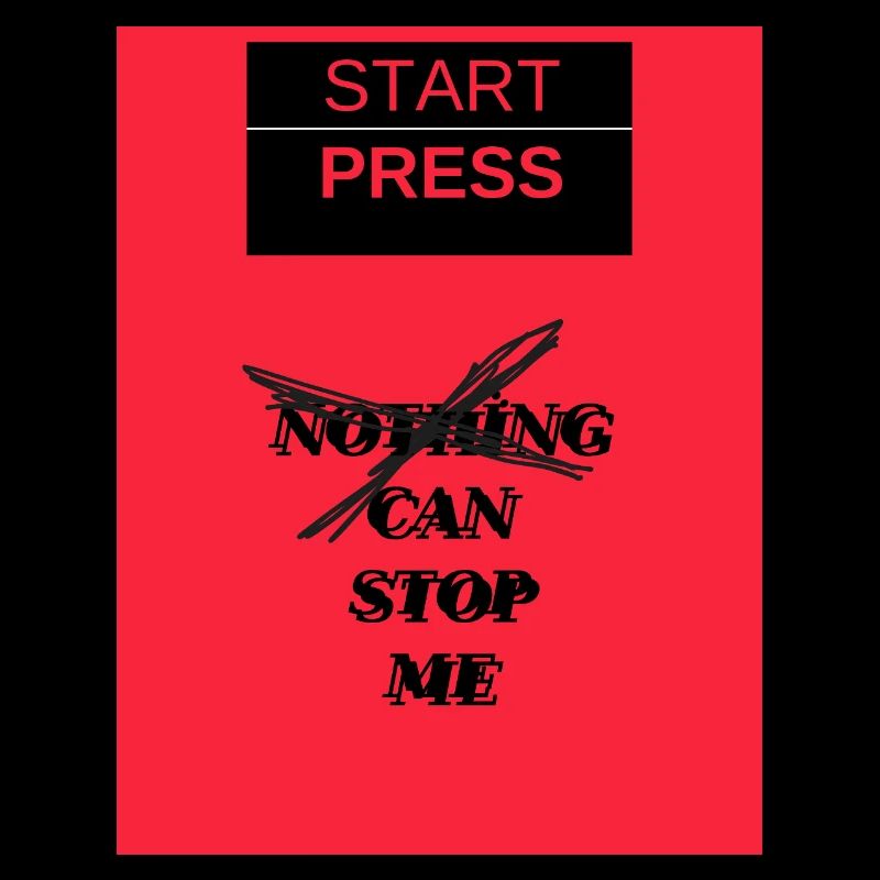 Start Press Nothing Can Stop Me