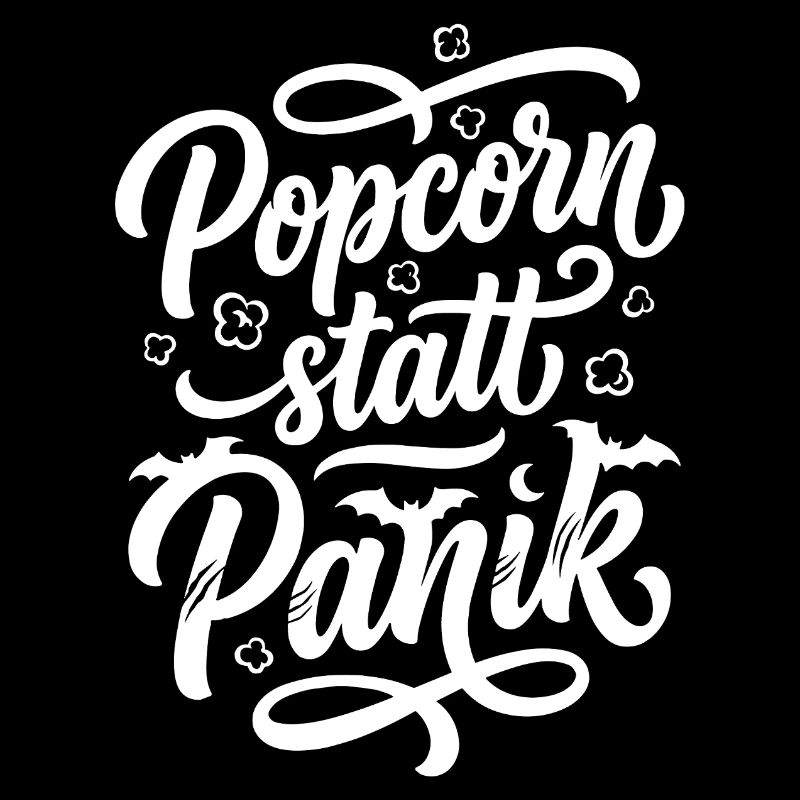 Popcorn statt Panik Horror Spruch