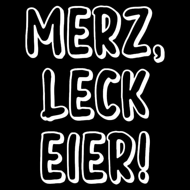 Merz Leck Eier Schriftzug