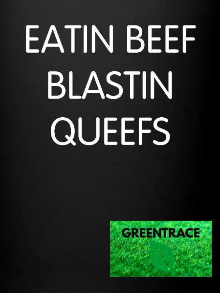 Beef Blastin Queefs