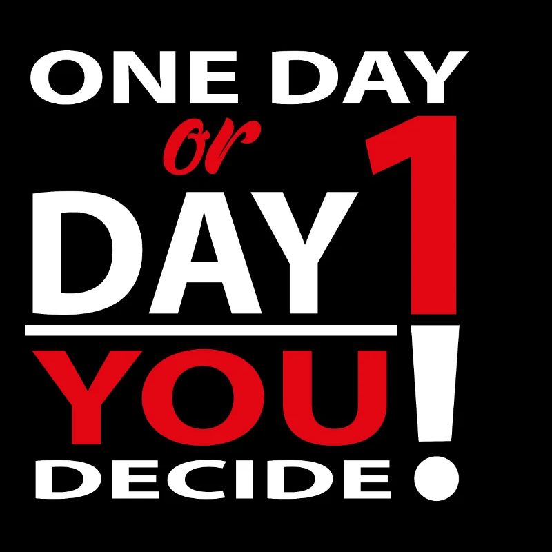 Eines Tages oder Tag 1 - Du entscheidest
