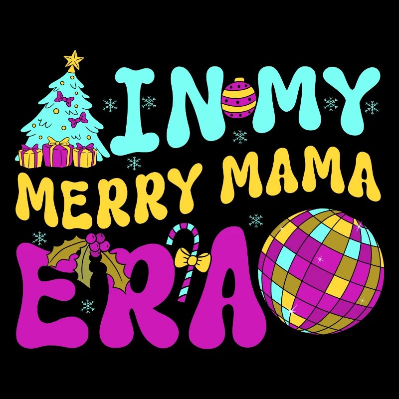 Dans ma joyeuse époque maman Noël Mères Parents