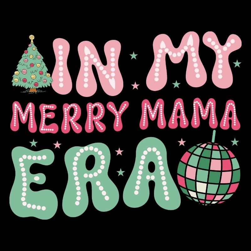 Dans ma joyeuse époque maman Noël Mères Parents
