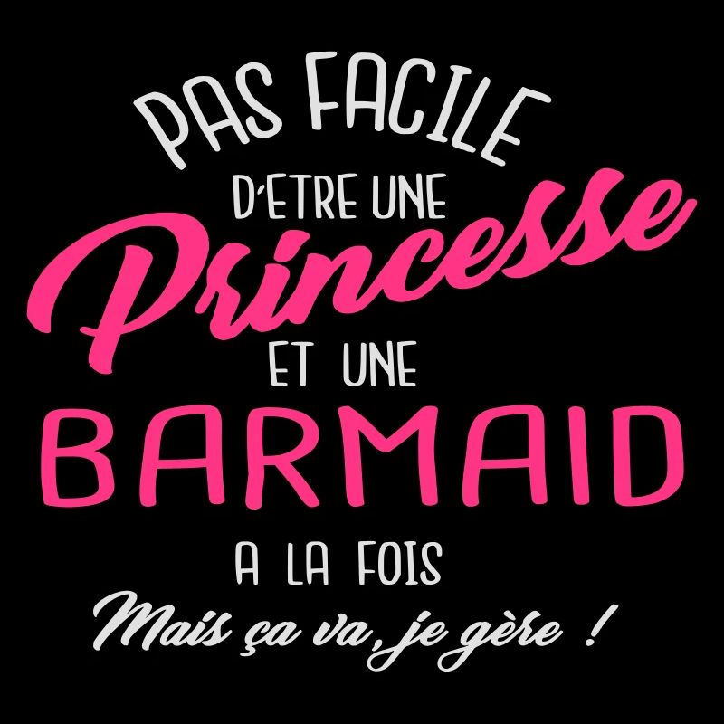 Princesse et barmaid
