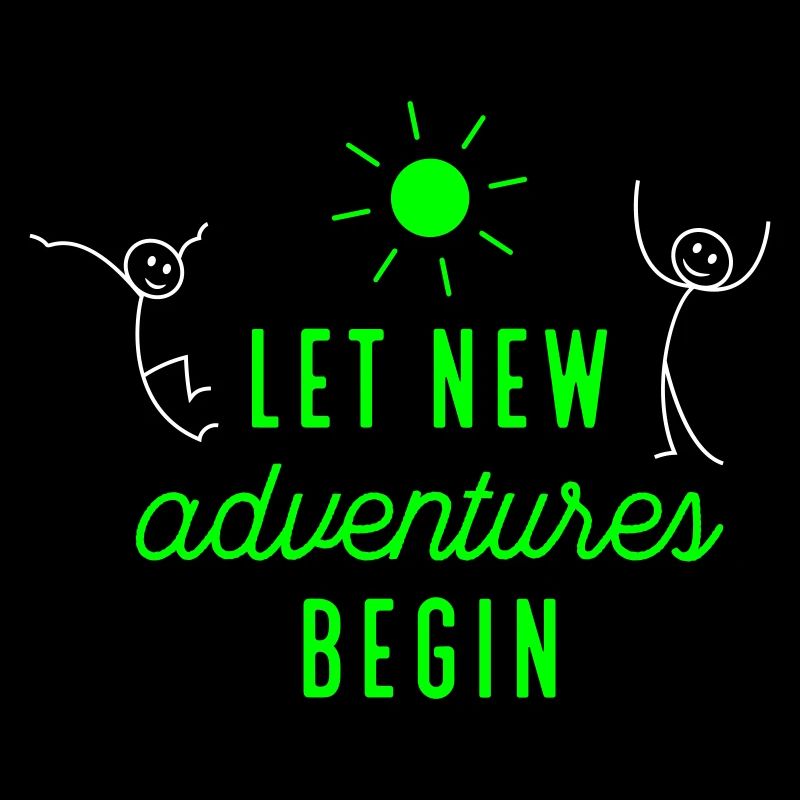 Adventure or new beginning