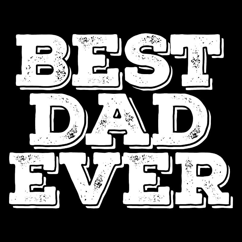 Best Dad Ever
