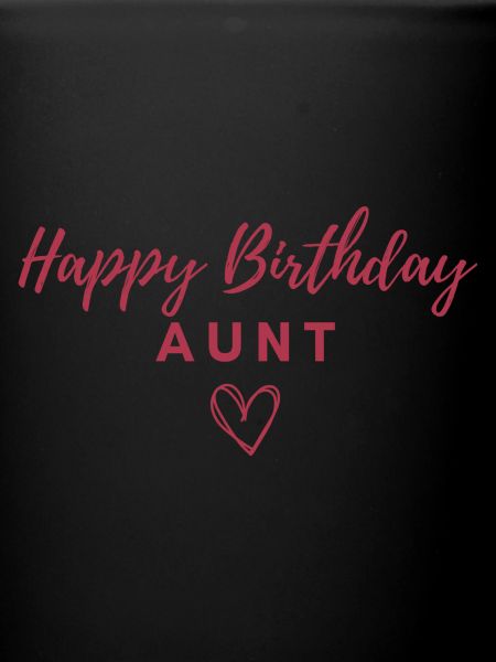 Happy Birthday Aunt