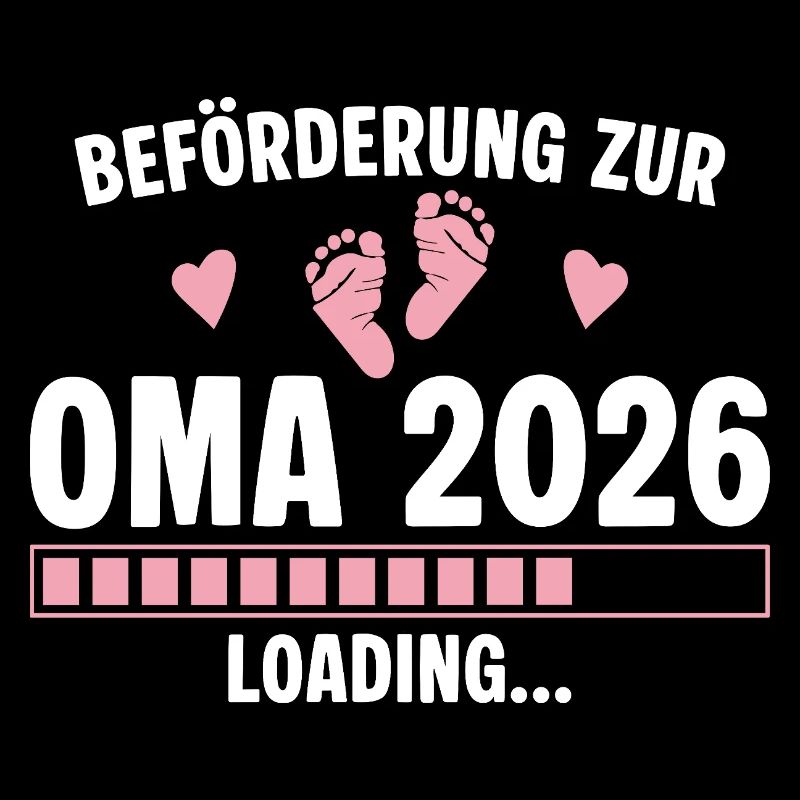 Beförderung zur Oma 2026 loading