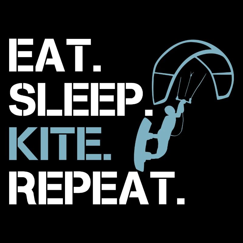 Kitesurfer Eat Sleep Kite Repeat