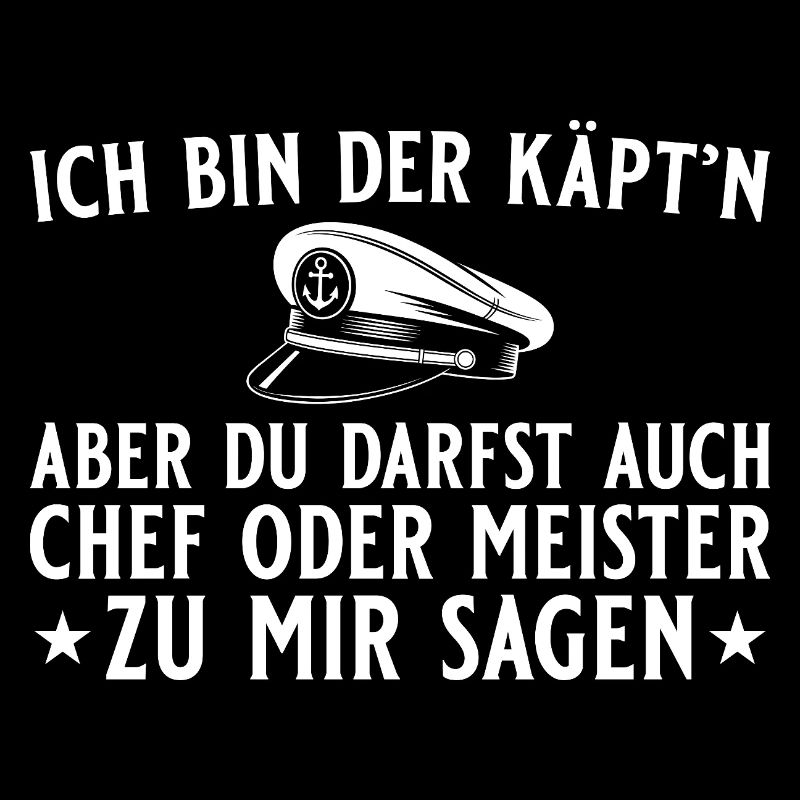 Kapitän Chef oder Meister - Bootsfahrer