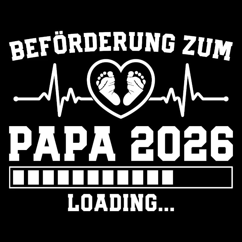 Papa 2026 loading - Werdender Vater