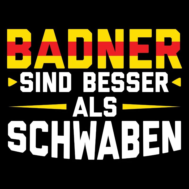Baden Sprüche | Badisch Badnerland Bade Geschenke