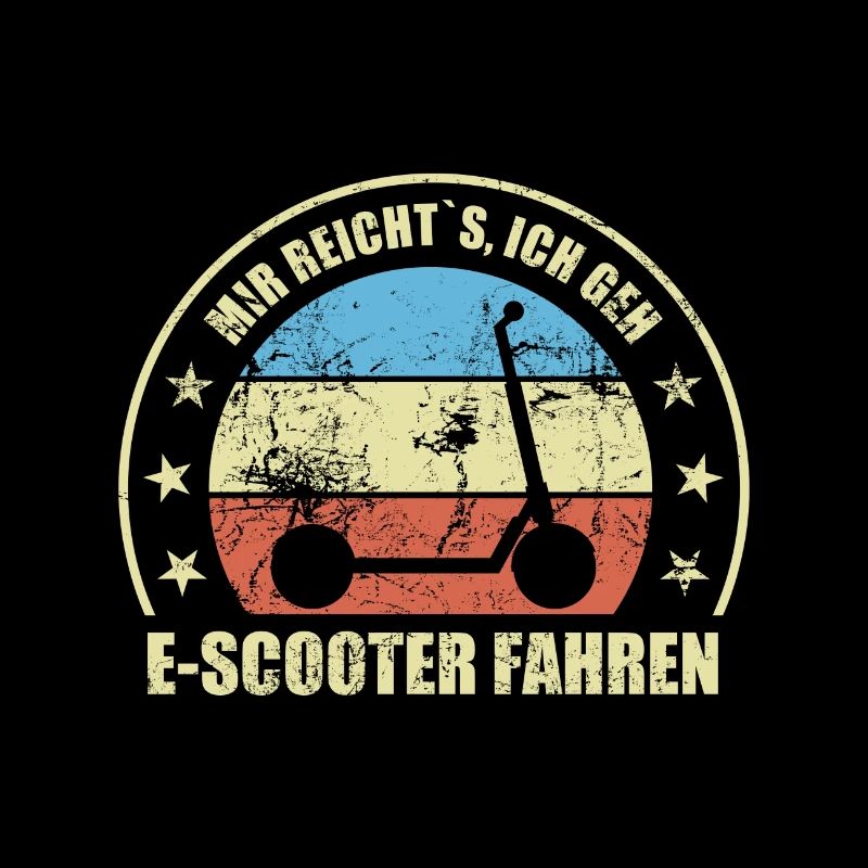 Mir Reichts Ich Geh E-Scooter Fahren E-Roller