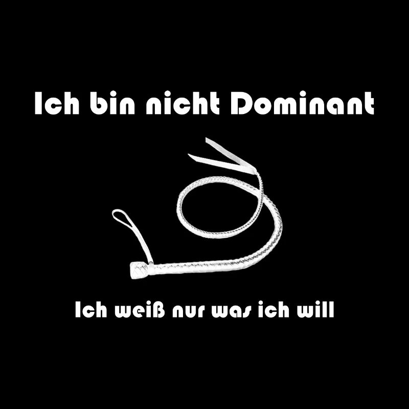 I am not dominant ...