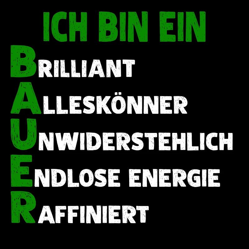 ICH BIN EIN BAUER
