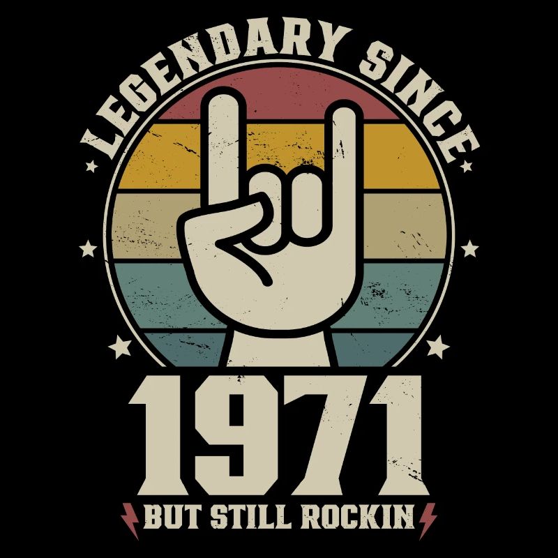 Born in 1971 Legendary since 1971