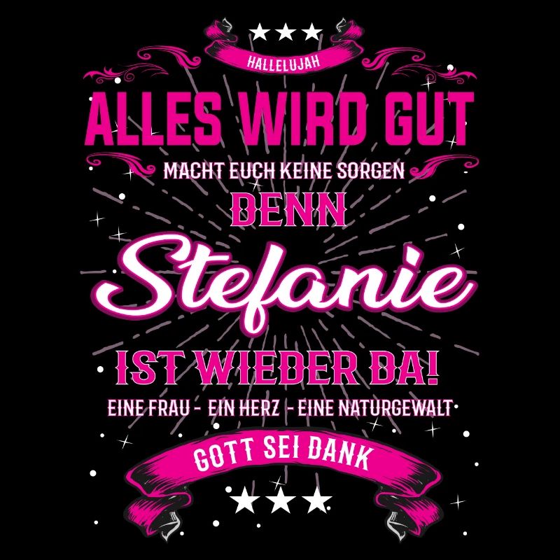Stefanie T-Shirt - Alles wird gut