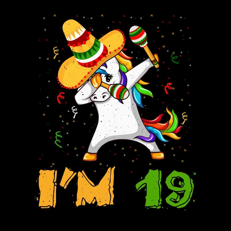 Age 19 Year Old Dab Unicorn Mexican Cinco De Mayo