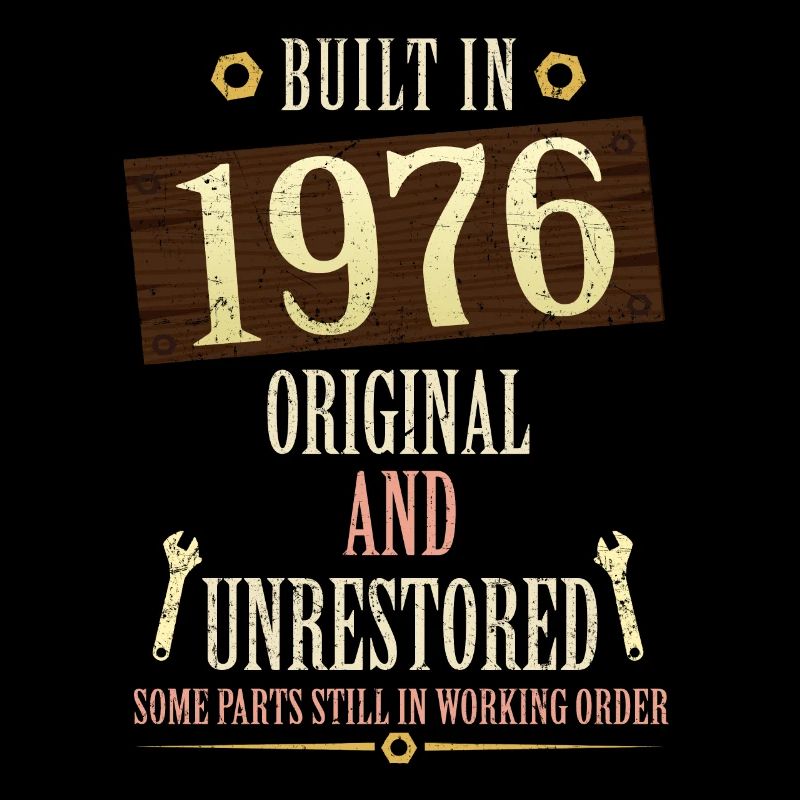 Built In The 1976 Original And Unrestored