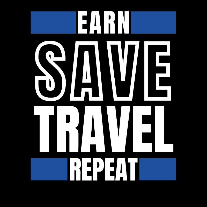 Earn save travel repeat