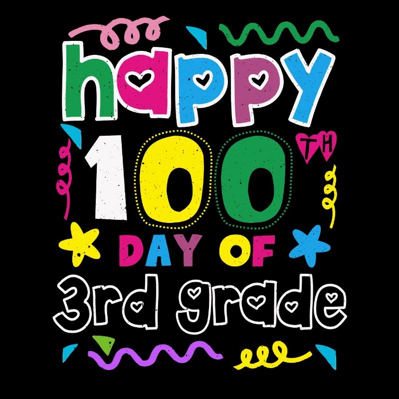 100. Tag 3. Klasse Glückliche 100 Tage Schule