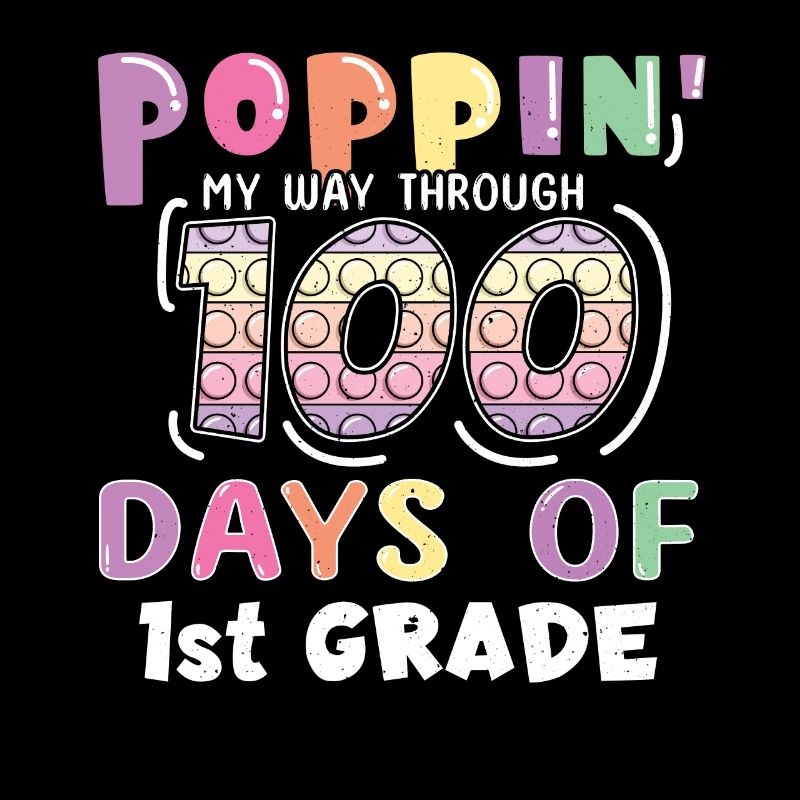 100. Tag 1. Klasse Pop Bubble 100 Tage Schule