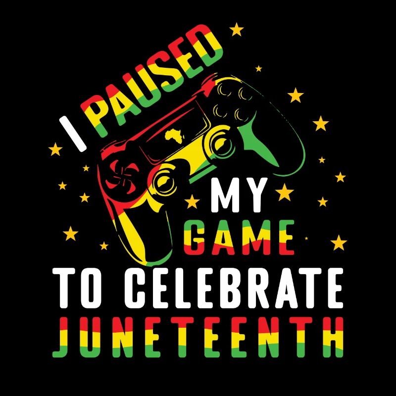 Game Gamer Celebrate Juneteenth Black History