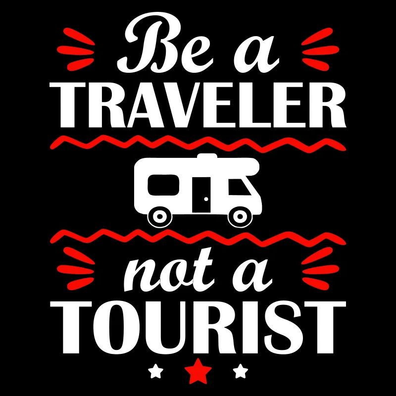 Sei ein Reisender kein Tourist, Wohnmobil