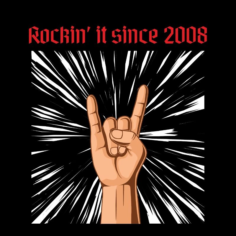 Rockin it since 2008 Heavy Metal Geburtstag Gruß