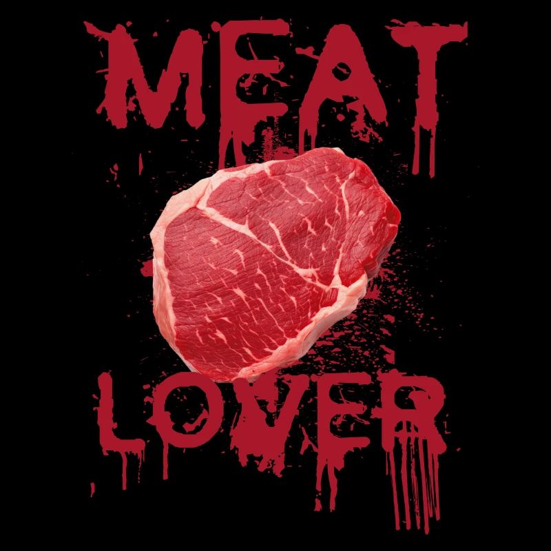Amateur de viande - Fleischliebhaber